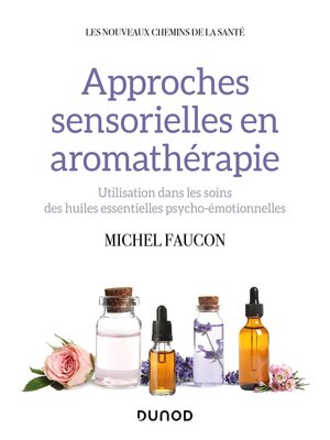 cover image of Approches sensorielles en aromathérapie